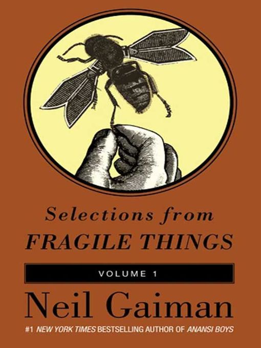 Cover image for Selections from Fragile Things, Volume 1